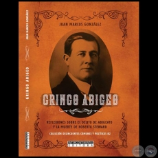 GRINGO ABIGEO - Autor: JUAN MARCOS GONZLEZ - Ao 2020